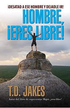 Hombre Eres Libre