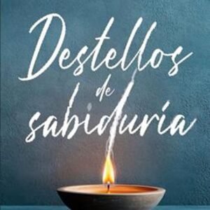 Destellos De Sabiduria