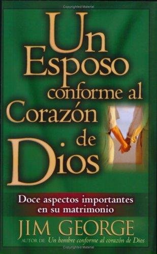 Libr Un Esposo Conforme Al Corazon De Dios 1 Libr Un Esposo Conforme Al Corazon De Dios