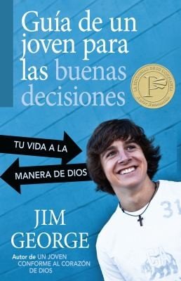 guia de un joven para tomar buenas deciciones