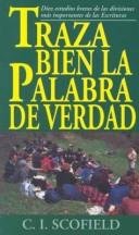 Traza Bien La Palabra De Verdad