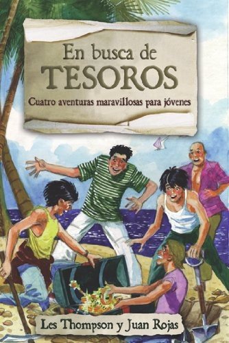 En Busca De Tesoros/Cuatro Aventuras Maravillosas Para Hombres 1 En Busca De Tesoros/Cuatro Aventuras Maravillosas Para Hombres