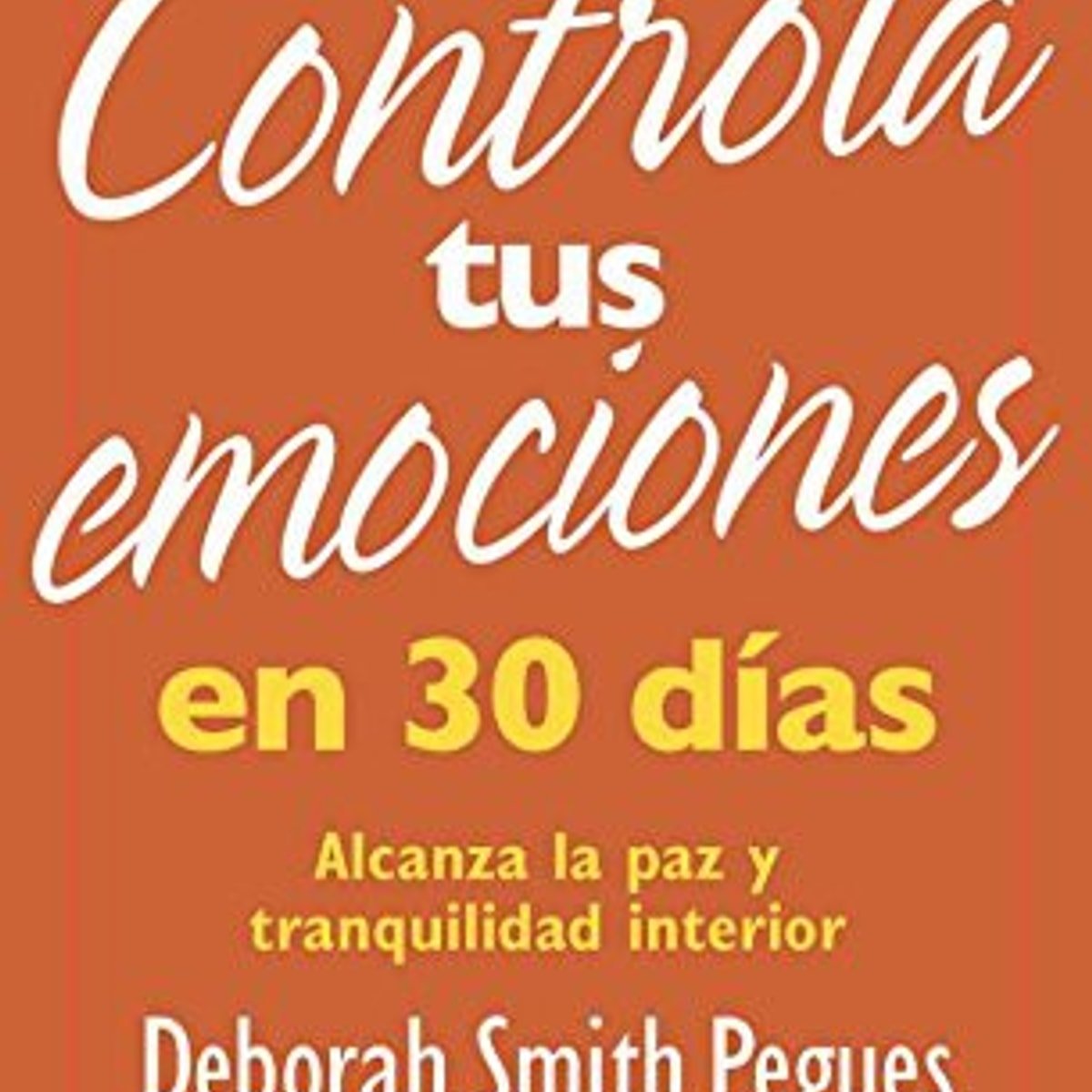 controla tus emociones 1 controla tus emociones