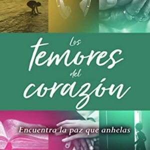 Temores Del Corazon/Encuentra La Paz Que Anhelas