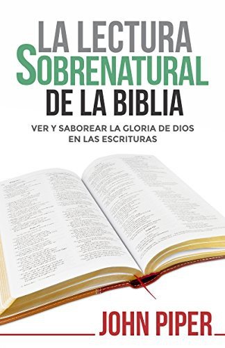 Lectura Sobrenatural De La Biblia 1 Lectura Sobrenatural De La Biblia