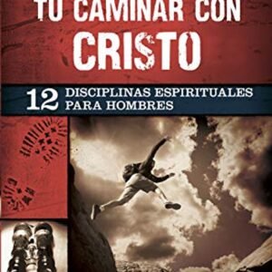 Fotalece Tu Caminar Con Cristo