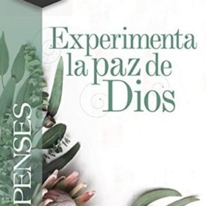 Filipenses/ Experimenta La Paz De Dios