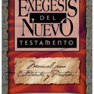 Exegesis Del Nuevo Testamento