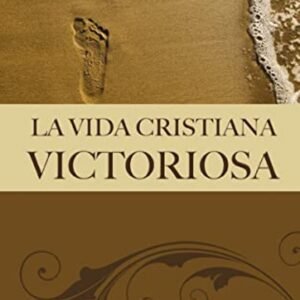 Libro La Vida Cristiana Victoriosa, Watchman Nee