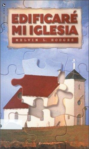 Edificaré Mi Iglesia