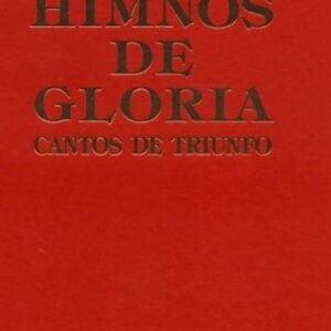 Himnos De Gloria Y Triunfo/ Musica /Tapa Dura