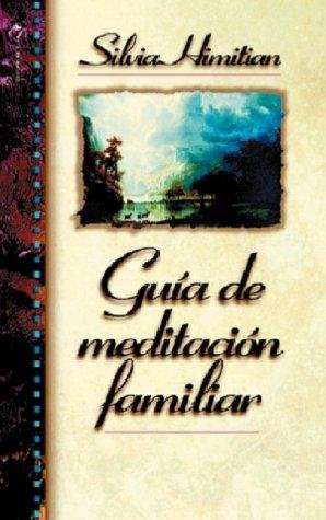 Guia De Meditacion Familiar