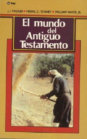 EL Mundo del Antiguo Testamento