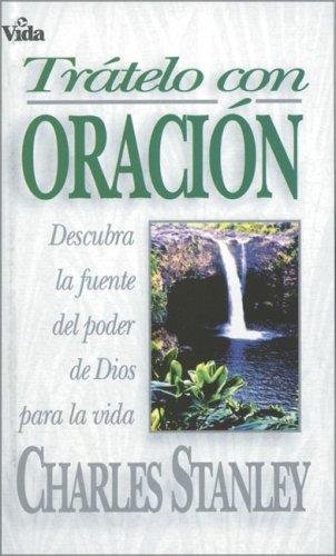 Tratelo Con Oracion 1 Tratelo Con Oracion