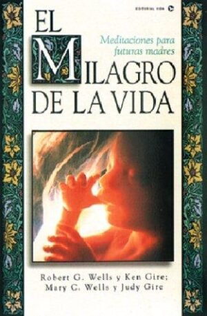 El Milagro de la Vida