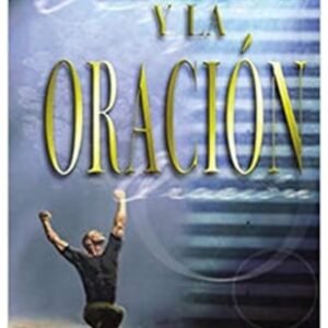 Libro El Ayuno Y La Oracion. Raul Justiniano