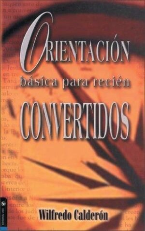 Orientación Básica para Recién Convertidos