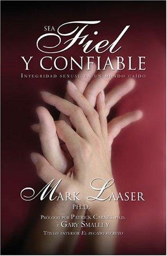 Sea Fiel Y Confiable 1 Sea Fiel Y Confiable