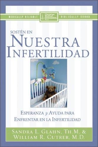 Sosten En Nuestra Infertilidad 1 Sosten En Nuestra Infertilidad
