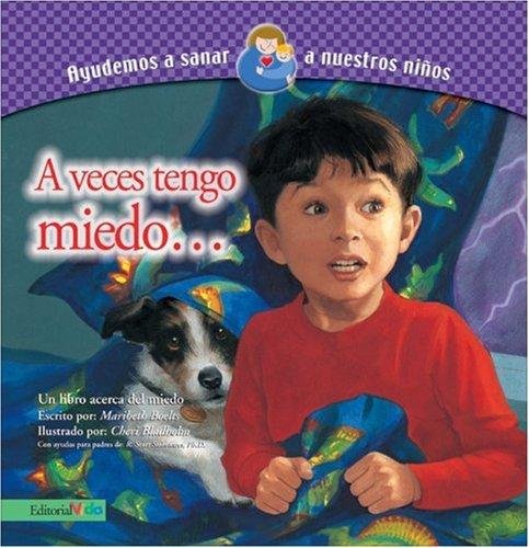 A Veces Tengo Miedo 1 A Veces Tengo Miedo