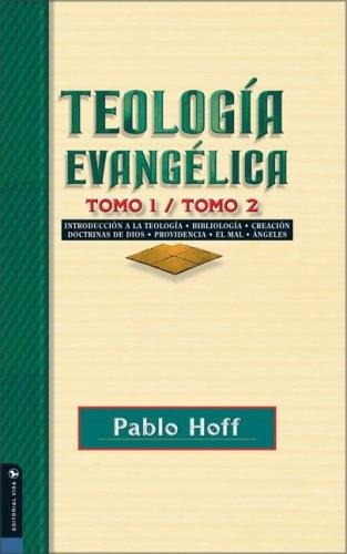 Teologia Evangelica/Tomos 01 Y 02 1 Teologia Evangelica/Tomos 01 Y 02