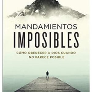 Mandamientos Imposibles