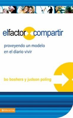 Factor Compartir/Proveyendo Un Modelo En El Diario Vivir