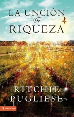 Uncion De Riqueza