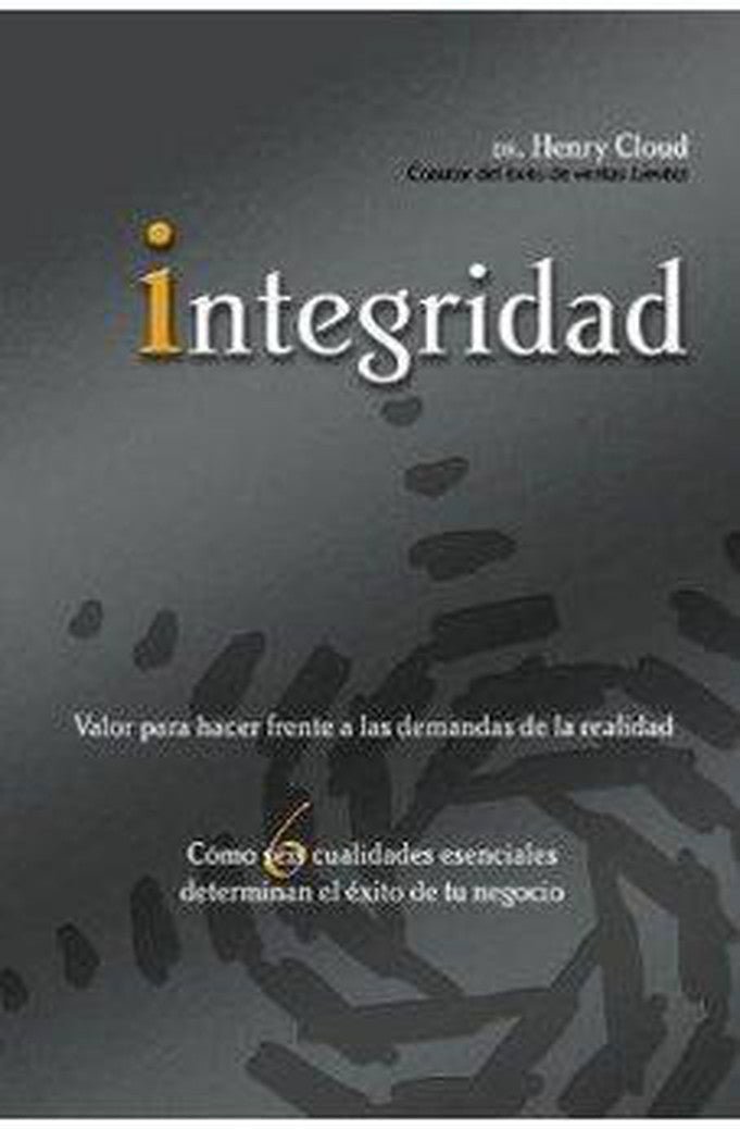Integridad/Valor Para Hacer Frente A Las Demandas De La Realidad 1 Integridad Valor Para Hacer Frente A Las Demandas De La Realidad