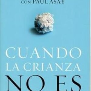 Libro Cuando La Crianza No Es Perfecta - Jim Daly