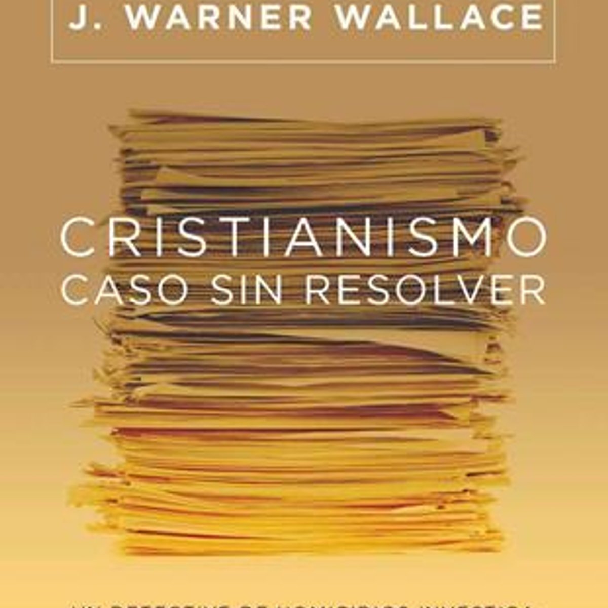 Cristianismo Caso Sin Resolver 1 Cristianismo Caso Sin Resolver