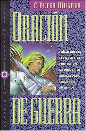Oracion De Guerra 1 Oracion De Guerra