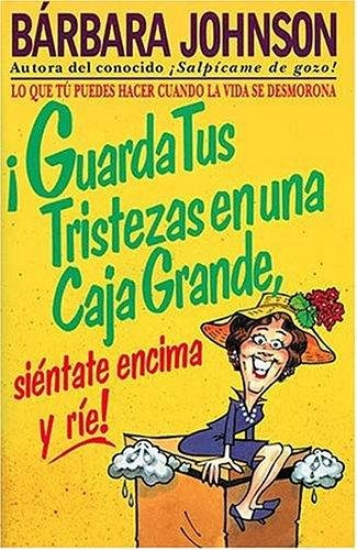¡Guarda tus Tristezas! 1 ¡Guarda tus Tristezas!