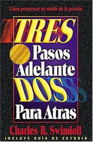 Tres Pasos Adelante, Dos para Atrás