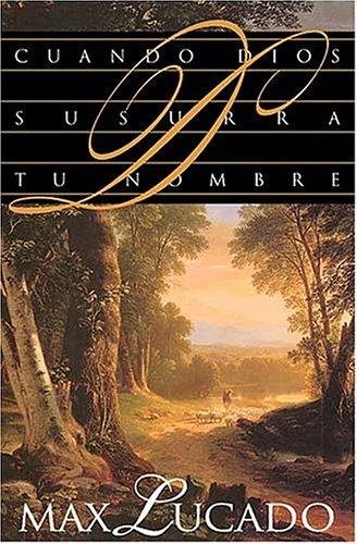 Cuando Dios Susurra tu Nombre 1 Cuando Dios Susurra Tu Nombre