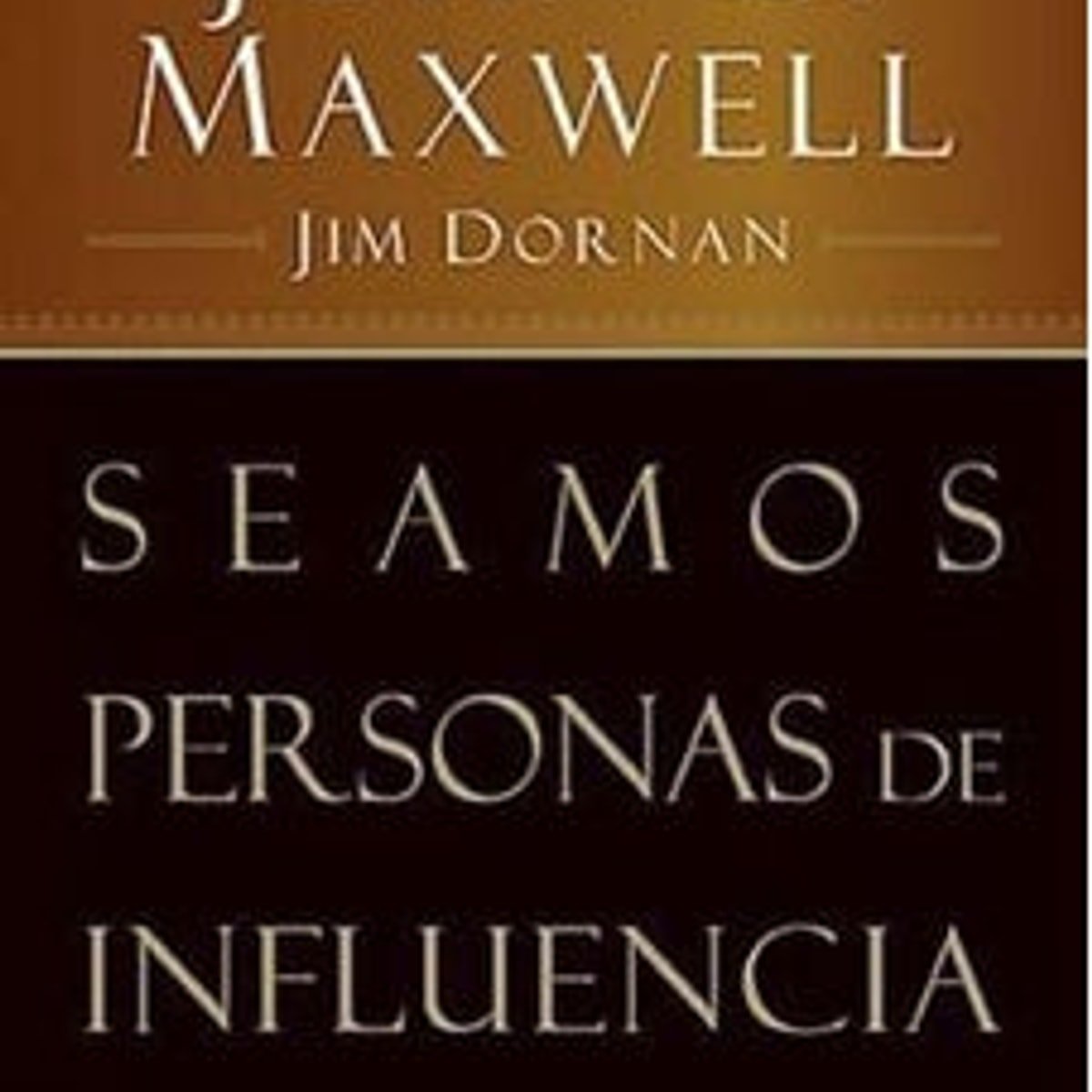 Seamos Personas de Influencia 1 Seamos Personas de Influencia