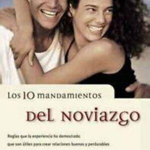 10 Mandamientos Del Noviazgo