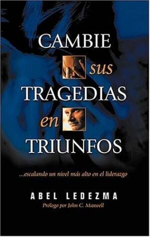 Cambie sus Tragedias en Triunfos Escalando