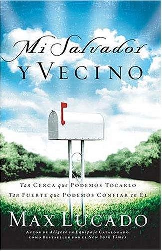 Mi Salvador y Vecino 1 Mi Salvador y Vecino