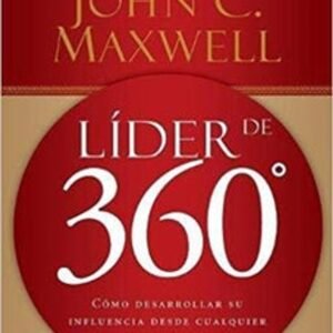 lider de 360° Jhon MAXWELL