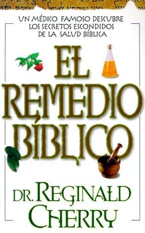 El Remedio Bíblico