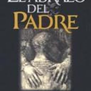 El Abrazo del Padre - Libro