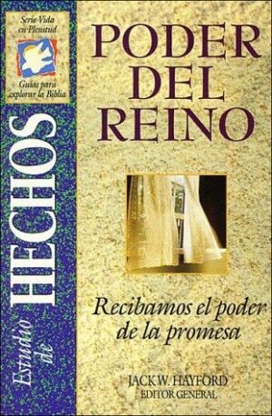 Poder del Reino: Un Estudio de Hecho
