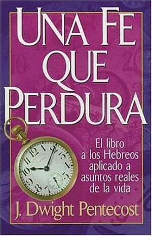 Una Fe que Perdura