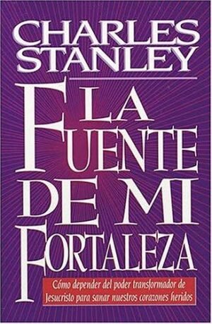 La Fuente de Mi Fortaleza