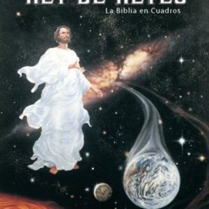 Rey De Reyes La Biblia En Cuadros/ Historieta Chick