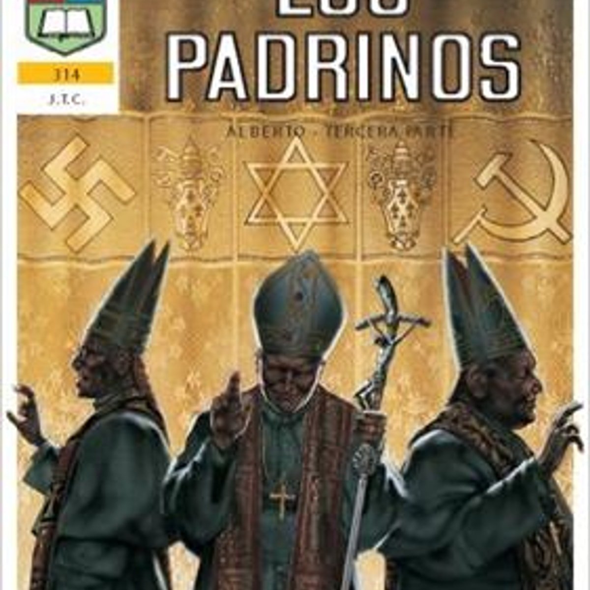 Padrinos/ Alberto Parte Tres/ Historieta Chick 1 Padrinos/ Alberto Parte Tres/ Historieta Chick