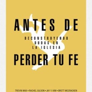 Antes de perder tu fé