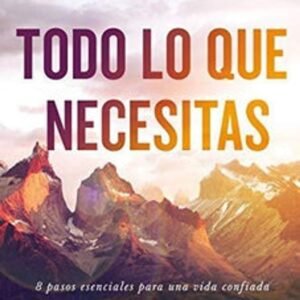 Todo lo que Necesitas