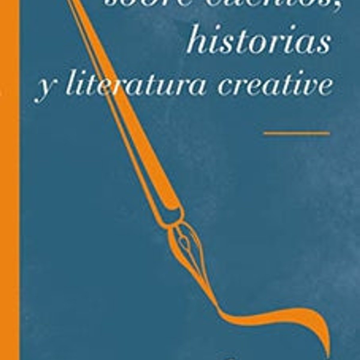 Sobre Cuentos/Historias Y Literatura Fantastica 1 Sobre Cuentos/Historias Y Literatura Fantastica